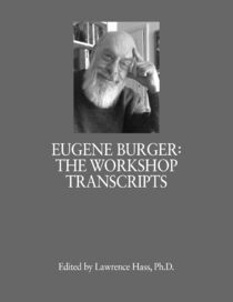 Eugene Burger: The Workshop Transcripts